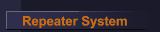 Repeater System